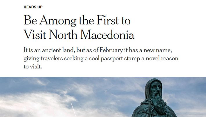 Њујорк тајмс: Светот има новоименувана земја, Северна Македонија, посетете ја