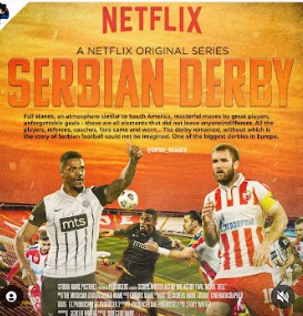 „Нетфликс“ е во Белград, ќе снима серија за српското дерби